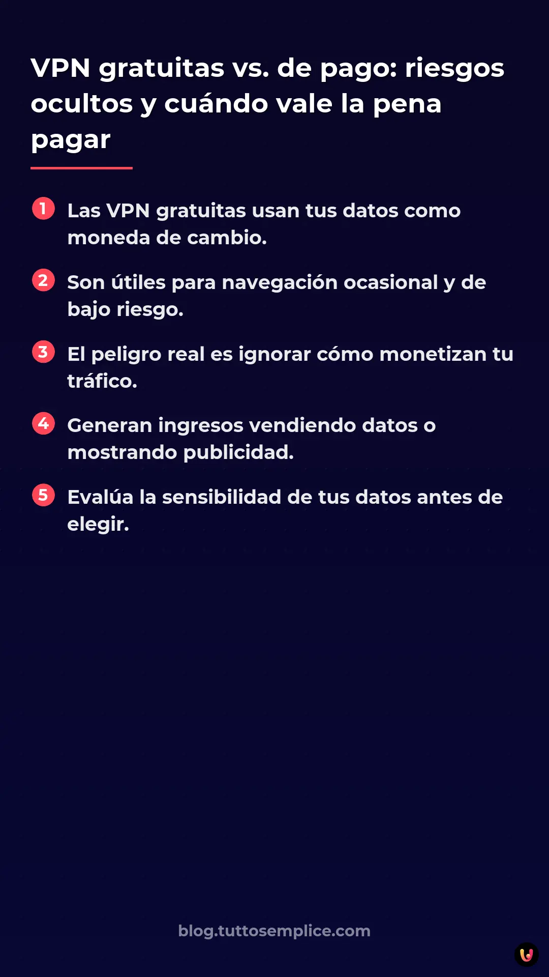 List: VPN gratuitas vs. de pago: riesgos ocultos y cu&aacute;ndo vale la pena pagar